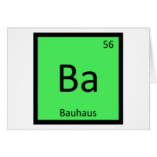 Ba - Bauhaus Art Chemistry Periodic Table Symbol
