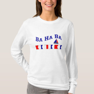 Ba Ha Ba, w/ Maritime Flags T-Shirt