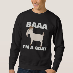 Baa I m A Goat Costume Animal Halloween Party Goa Sweatshirt
