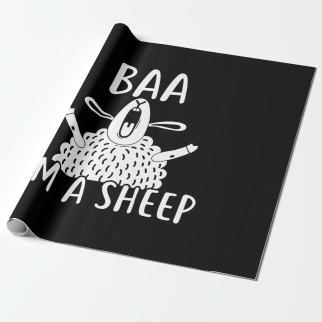 Baa I'm A Sheep | Sheep Owner Present Wrapping Paper (Unrolled)
