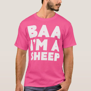 Baa I'M A Sheep T-Shirt