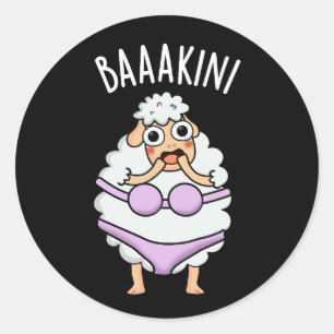 Baa-kini Funny Bikini Pun Dark BG Classic Round Sticker