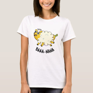 Baa-nana Funny Banana Pun T-Shirt