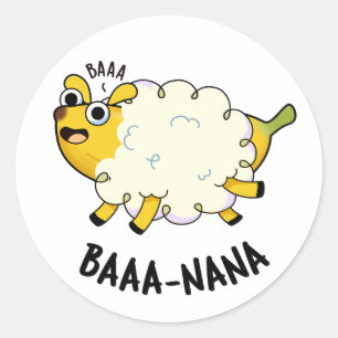 Baa-nana Funny Banana Puns  Classic Round Sticker