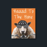 Baaad To the Bone Canvas Print<br><div class="desc">Inspirational & Holidays</div>