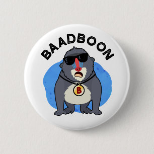 Baadboon Funny Bad Baboon Pun  6 Cm Round Badge