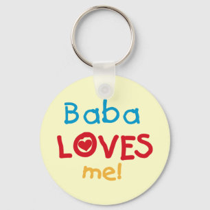 Baba Loves Me T-shirts and Gifts Key Ring