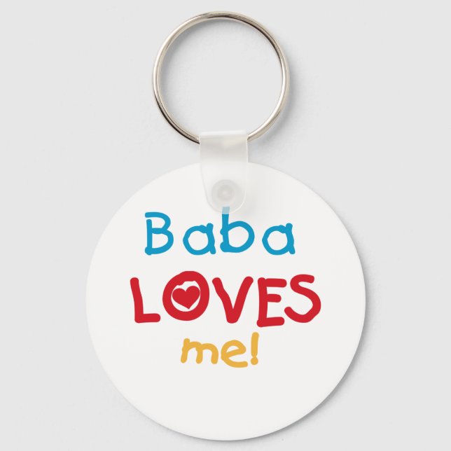 Baba Loves Me T-shirts and Gifts Key Ring (Front)