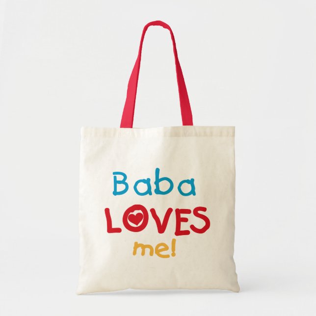 Baba Loves Me T-shirts and Gifts Tote Bag (Front)