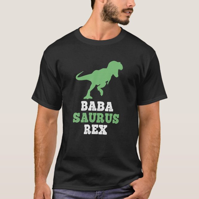Baba-Saurus Rex Funny Dinosaur Gift Babasaurus Chr T-Shirt (Front)