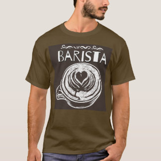 BaBaBaBarista T-Shirt