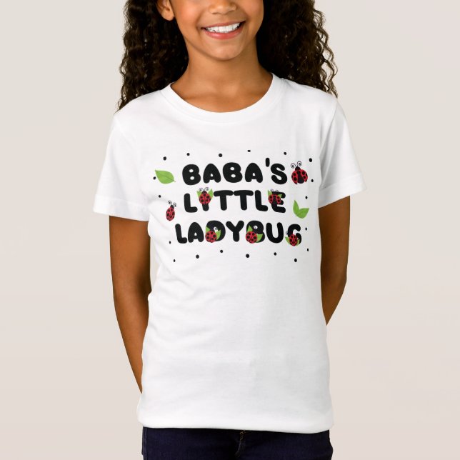 Baba's Little Ladybug - Cute  T-Shirt (Front)