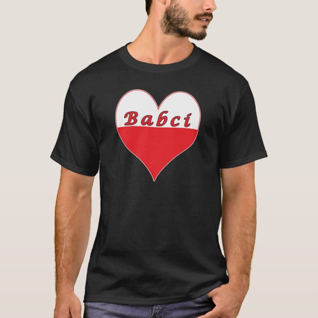 Babci Polish Heart T-Shirt (Front)