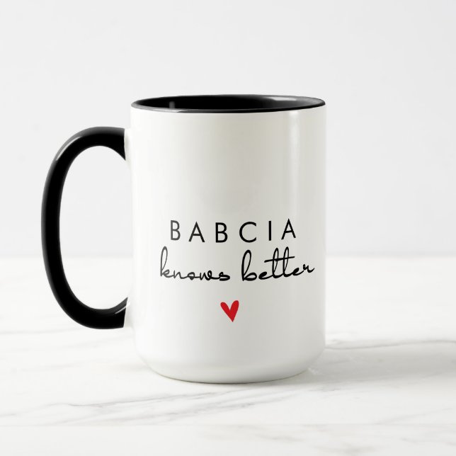 Babcia Knows Better Mug – Polish Grandma Gift (Left)
