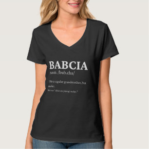 Babcia Polish Grandma  Cute Grandmother  Definitio T-Shirt