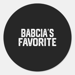 Babcia’s Favorite Funny Grandparent Granhild Vinta Classic Round Sticker