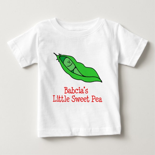 Babcia's Little Sweet Pea Baby T-Shirt (Front)