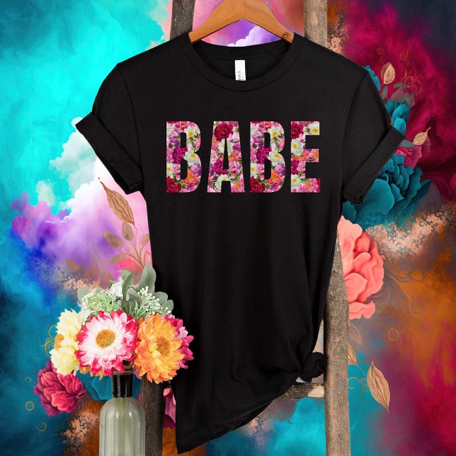 Babe Floral Bridal Shower-Bachelorette Party-Bride T-Shirt (Creator Uploaded)