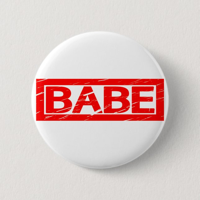 Babe Stamp 6 Cm Round Badge (Front)