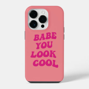 babe you look cool Pink Italian Modern Script  iPhone 14 Pro Case