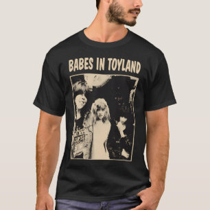 Babes In Toyland T-Shirt