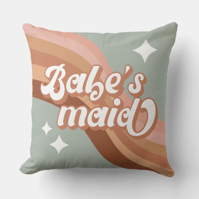 Babe's Maid Bridesmaid 70s Groovy Retro Cushion (Front)