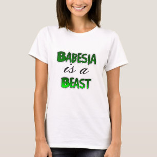 Babesia is a Beast Lyme Disease Awareness Shirt