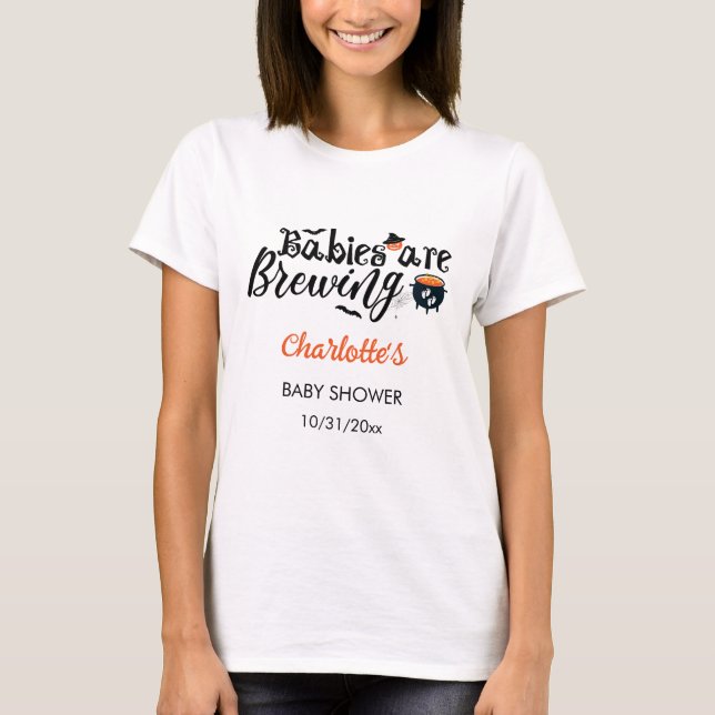 Babies are Brewing Halloween Witch Baby Shower T-Shirt (Front)