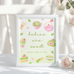 Babies are sweer Matcha Tea Pink Baby Shower Poster