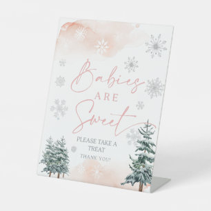 Babies are sweet, blush pink winter wonderland ped pedestal sign