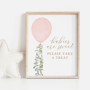 Babies Are Sweet Take a Treat Balloon Baby Shower Poster