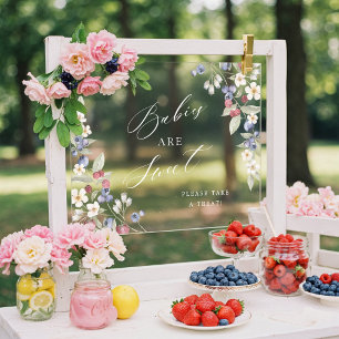 Babies Are Sweet Take A Treat Berries & Flowers Acrylic Sign