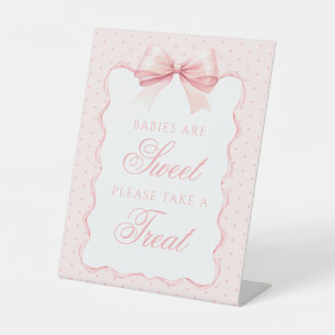 Babies are sweet take a treat bow baby shower sign