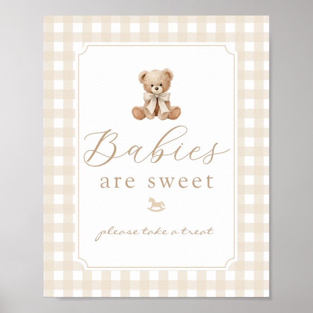 Babies are sweet teddy bear neutral gingham poster (Front)