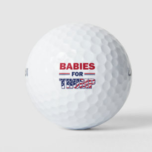 Babies for Trump Golf Balls