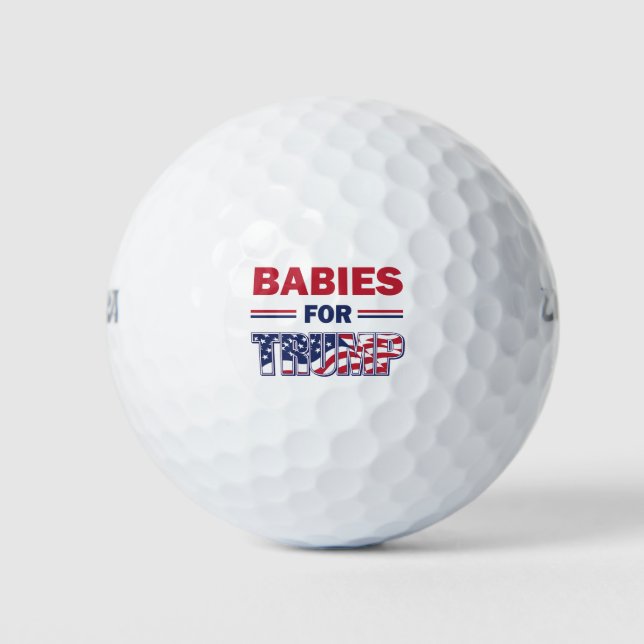 Babies for Trump Golf Balls (Front)