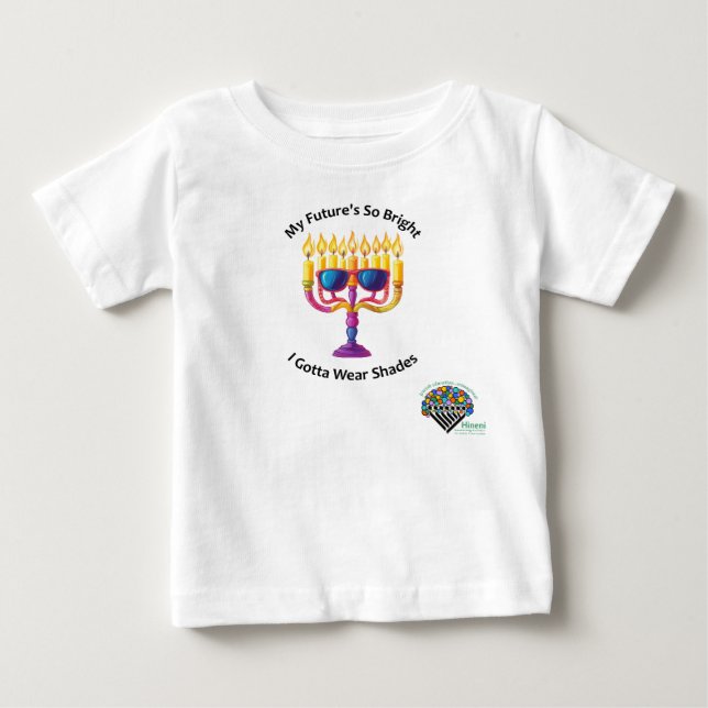 Babies' Hanukkah Shirt - "My future's so bright" (Front)