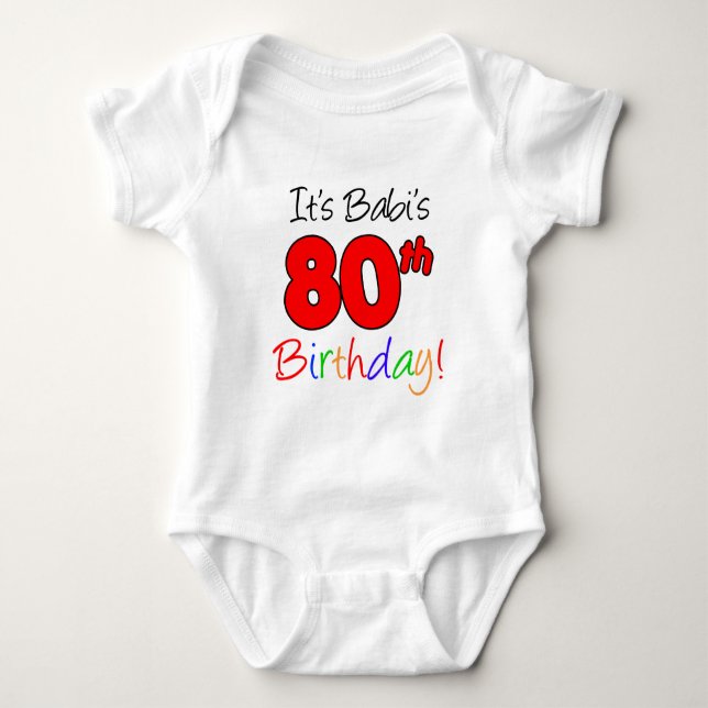 Babi's 80th Birthday Baby Bodysuit (Front)