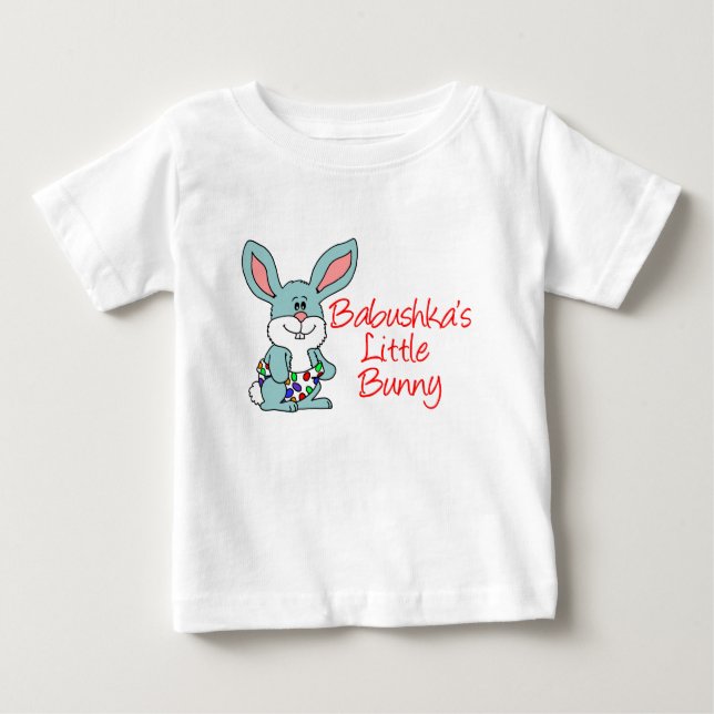 Babushka's Little Bunny Baby T-Shirt (Front)