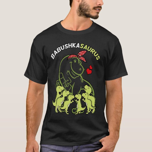 Babushkasaurus Babushka 6 Kids Dinosaur Mother's D T-Shirt (Front)