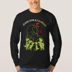 Babushkasaurus Babushka 6 Kids Dinosaur Mother's D T-Shirt