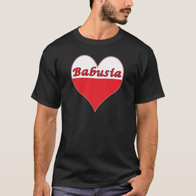 Babusia Polish Heart T-Shirt (Front)