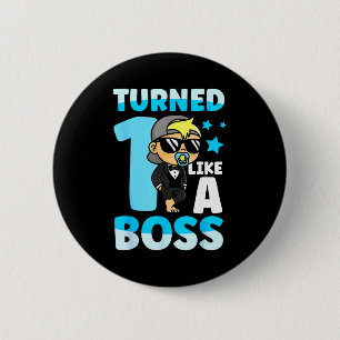 Baby 1st Birthday Boy Girl 1 Year Like A Boss Kids 6 Cm Round Badge