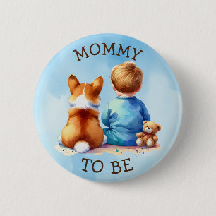 Baby and his Corgi Puppy Baby Shower Mom to be 6 Cm Round Badge