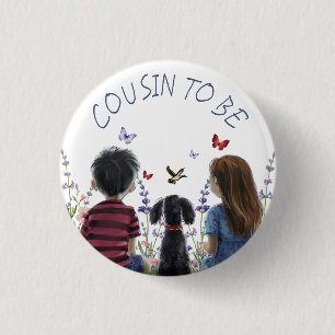 Baby and Puppy Baby Shower Cousin to be 3 Cm Round Badge