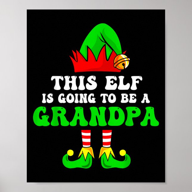 Baby Announcement Xmas Tee This Elf Is Going To Be Poster (Front)