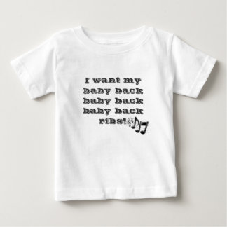Baby Back! T-Shirt