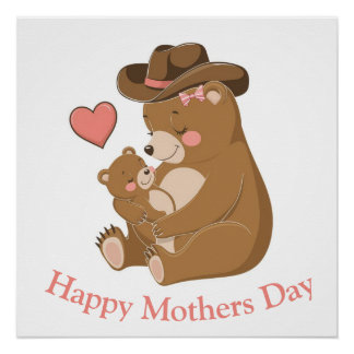 Baby Bear Happy Mother's Day Poster
