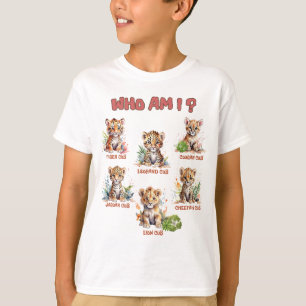 Baby big cats Cute Cubs Six Wild animals Who am I? T-Shirt