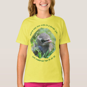 Baby Bird Way Too Cute T-Shirt